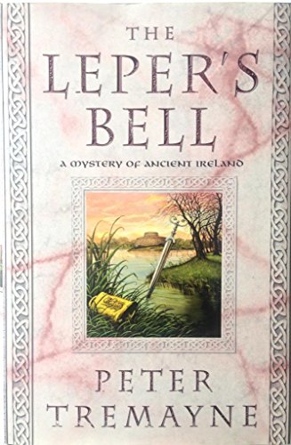 cover image The Leper's Bell: A Mystery of Ancient Ireland