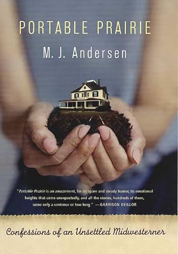 cover image PORTABLE PRAIRIE: Confessions of an Unsettled Midwesterner