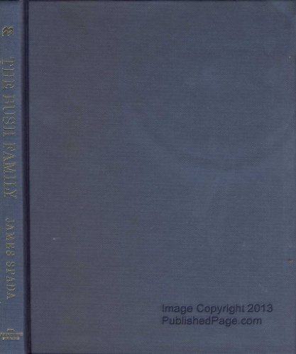 cover image The Bush Family: Four Generations of History in Photographs