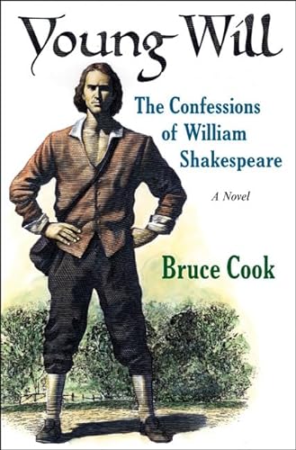 cover image YOUNG WILL: The Confessions of William Shakespeare