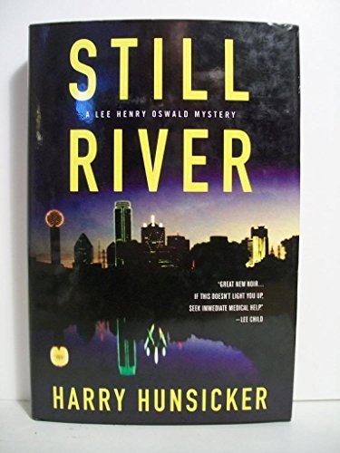 cover image STILL RIVER: A Lee Henry Oswald Mystery