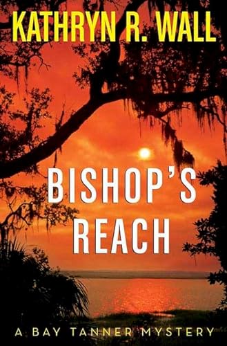 cover image Bishop's Reach: A Bay Tanner Mystery