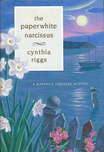 cover image THE PAPERWHITE NARCISSUS: A Martha's Vineyard Mystery