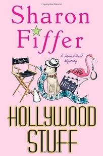 Hollywood Stuff: A Jane Wheel Mystery