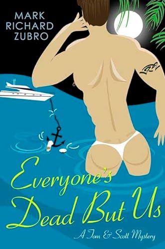 cover image Everyone's Dead but Us: A Tom & Scott Mystery