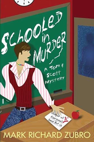 cover image Schooled in Murder: A Tom and Scott Mystery