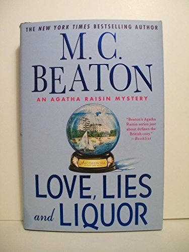 cover image Love, Lies and Liquor: An Agatha Raisin Mystery