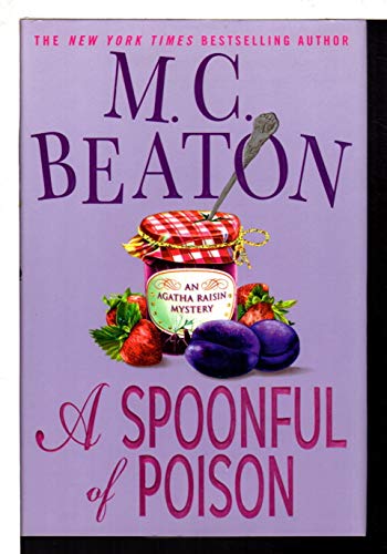 cover image A Spoonful of Poison: An Agatha Raisin Mystery