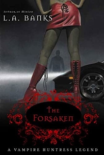 The Forsaken: A Vampire Huntress Legend