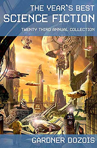 cover image The Year's Best Science Fiction: Twenty-Third Annual Collection