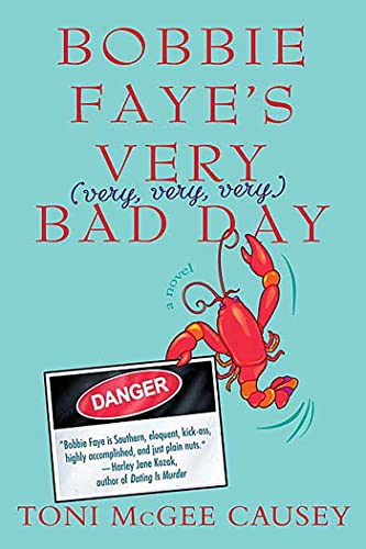 cover image Bobbie Faye's Very (very, very, very) Bad Day