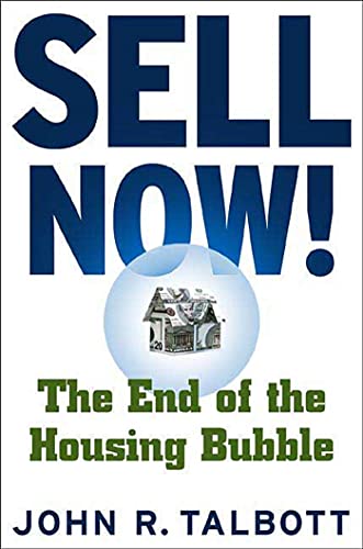 cover image Sell Now!: The End of the Housing Bubble