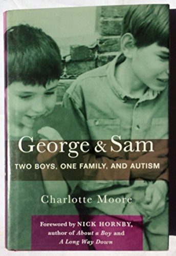 cover image George & Sam: Two Boys, One Family, and Autism