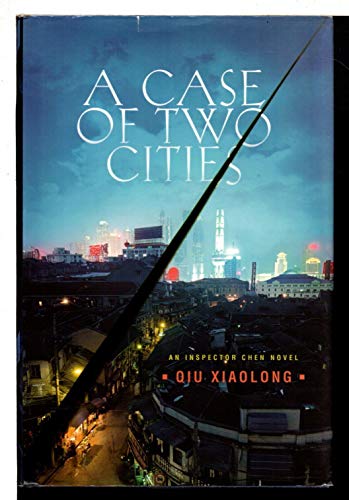 cover image A Case of Two Cities: An Inspector Chen Novel