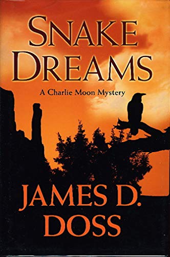 cover image Snake Dreams: A Charlie Moon Mystery