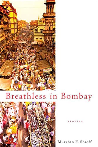 cover image Breathless in Bombay: Stories