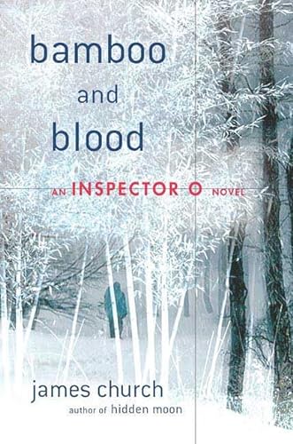 cover image Bamboo and Blood: An Inspector O Novel