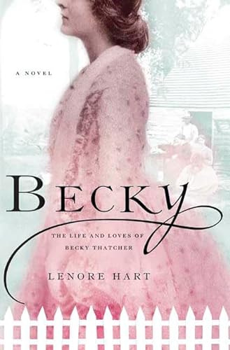 cover image Becky: The Life and Loves of Becky Thatcher