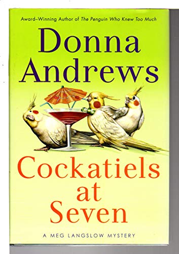 cover image Cockatiels at Seven: A Meg Langslow Mystery