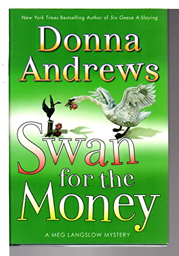 cover image Swan for the Money: A Meg Langslow Mystery