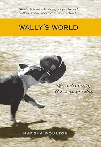 cover image Wally's World: Life with Wally the Wonder Dog
