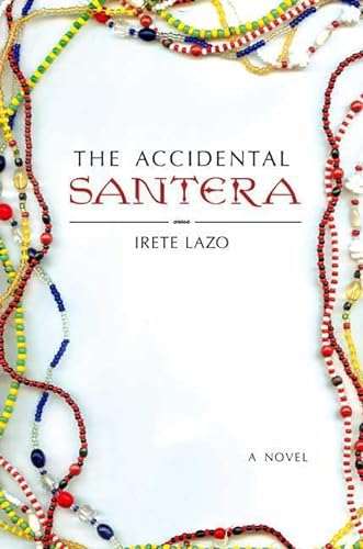cover image The Accidental Santera