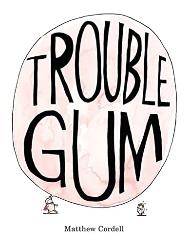 cover image Trouble Gum