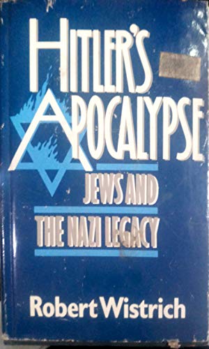 cover image Hitler's Apocalypse: Jews and the Nazi Legacy
