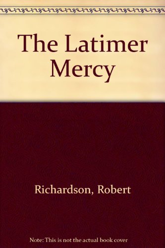 cover image The Latimer Mercy