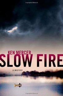 Slow Fire