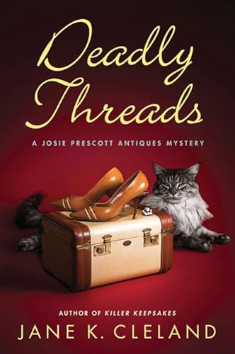 cover image Deadly Threads: A Josie Prescott Antiques Mystery