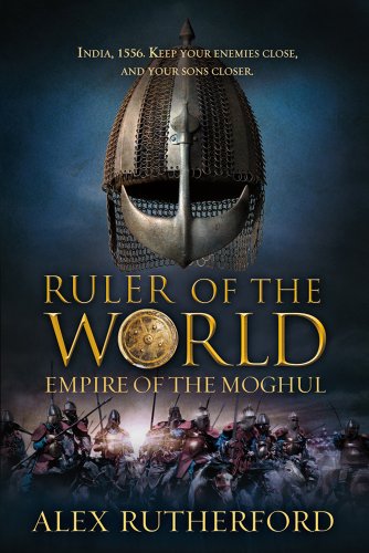 cover image Ruler of the World: 
Empire of the Moghul