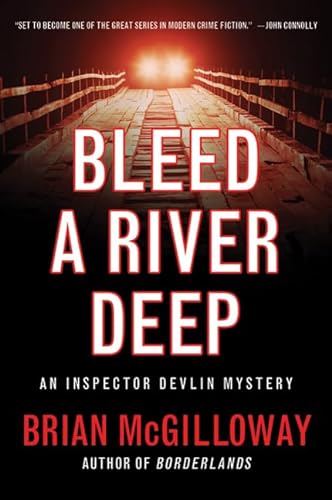 cover image Bleed a River Deep: An Inspector Devlin Mystery