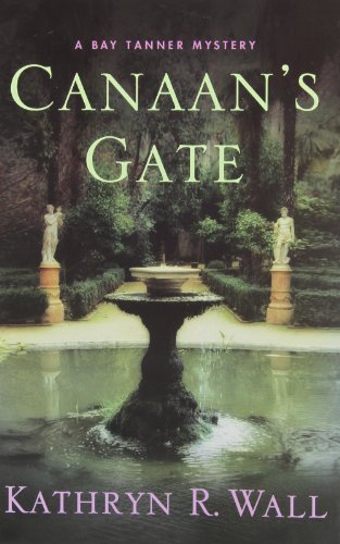 cover image Canaan's Gate: A Bay Tanner Mystery