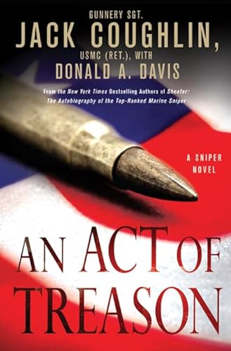 cover image An Act of Treason: A Sniper Novel