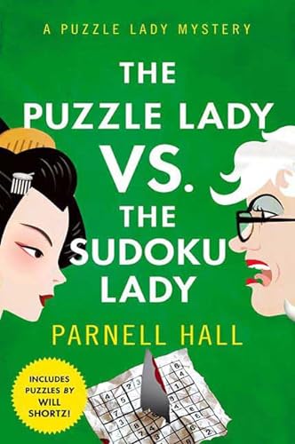 cover image The Puzzle Lady vs. the Sudoku Lady: A Puzzle Lady Mystery