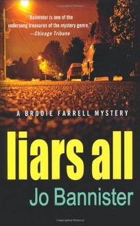 Liars All: A Brodie Farrell Mystery