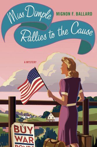 cover image Miss Dimple Rallies to the Cause