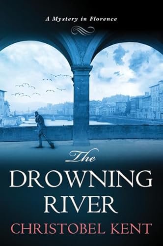 cover image The Drowning River: A Mystery in Florence