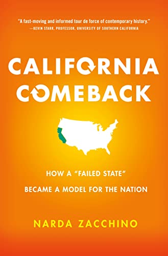 cover image California Comeback: How a “Failed State” Became a Model for the Nation