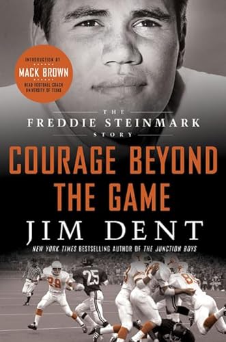 cover image Courage Beyond the Game: The Freddie Steinmark Story