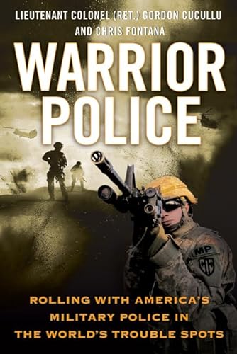 cover image Warrior Police: Rolling with America's Military Police in the World's Trouble Spots