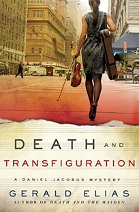 Death and Transfiguration: A Daniel Jacobus Mystery