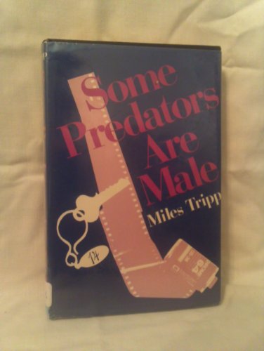 cover image Some Predators Are Male