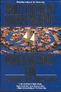 World Without End: A Novel of Atlantis