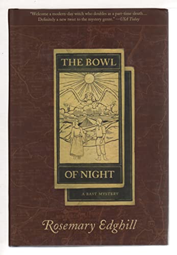 cover image The Bowl of Night: A Bast Mystery