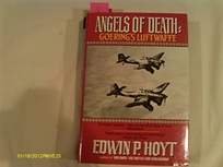 Angels of Death: Goering's Luftwaffe