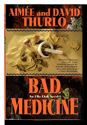 cover image Bad Medicine: An Ella Clah Novel