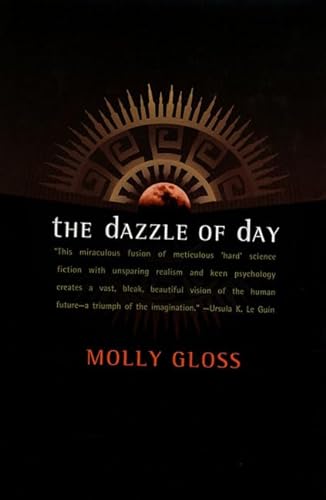The Dazzle of Day, Book by Molly Gloss, Official Publisher Page