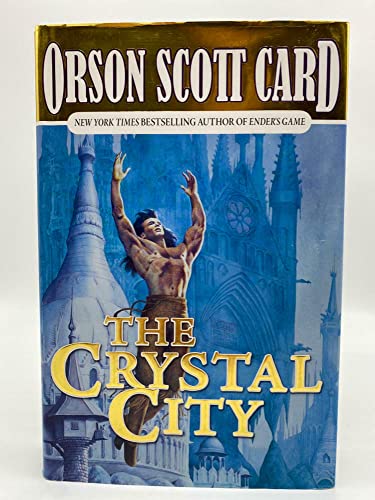 cover image THE CRYSTAL CITY: Tales of Alvin Maker VI